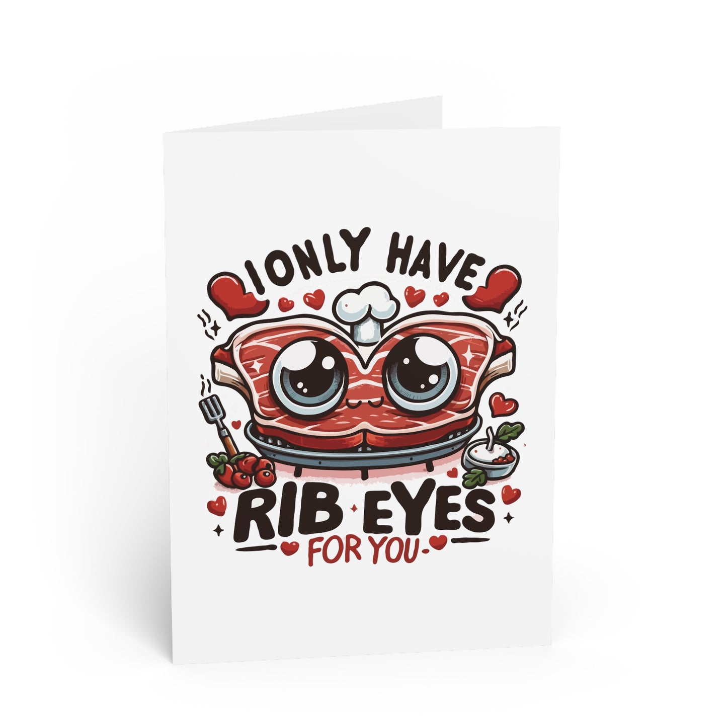 Rib Eyes for You! Valentine's Day Card