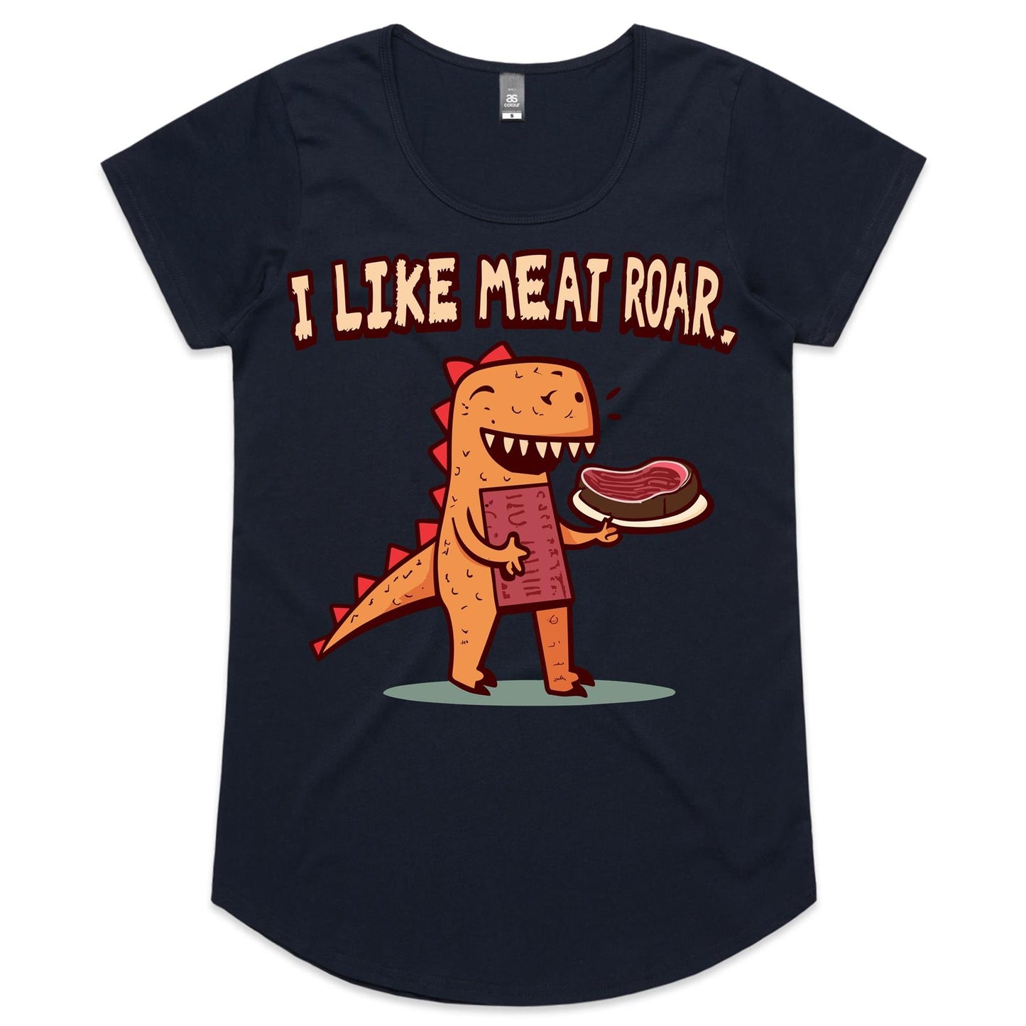 I Like Meat ROAR! - Womens Scoop Neck T-Shirt