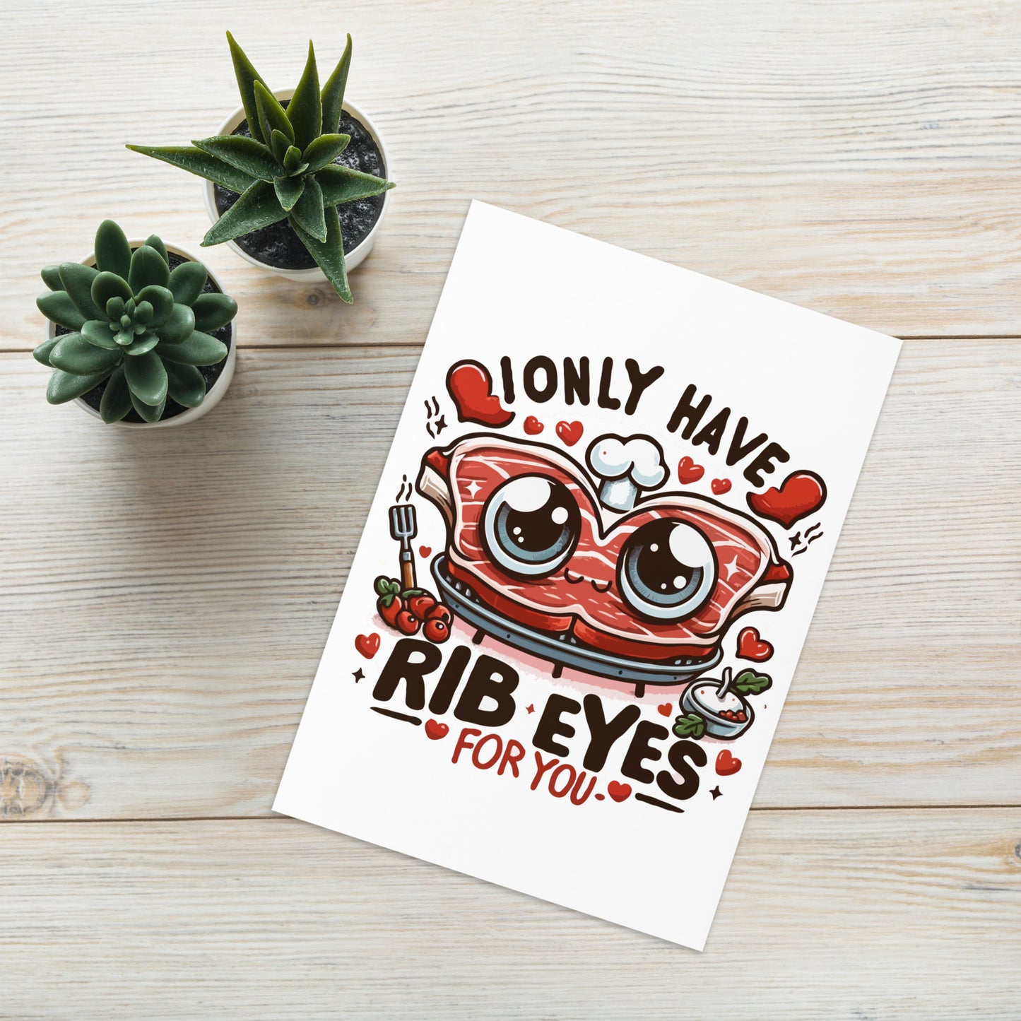 Rib Eyes for You Valentine's Day Card